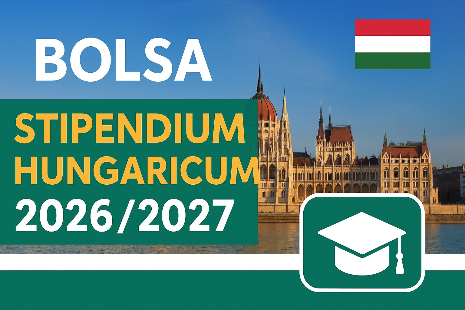 Bolsas de Estudo Stipendium Hungaricum 2026/2027: Estude Gratuitamente na Hungria com Tudo Pago!