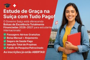 Bolsas de Estudo do Governo Suíço Totalmente Financiadas 2026-2027