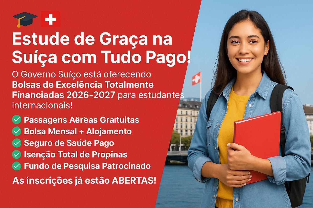 Bolsas de Estudo do Governo Suíço Totalmente Financiadas 2026-2027