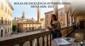 BOLSA DE EXCELÊNCIA INTERNACIONAL SIENA 2026–2027